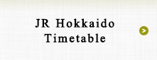 JR Hokkaido Timetable